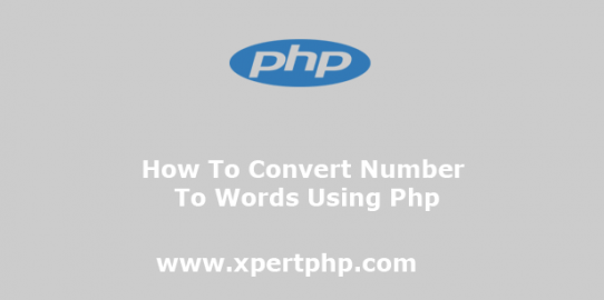 How to convert number to words using php
