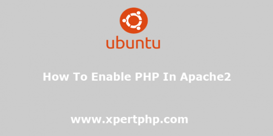 How to Enable PHP in Apache2