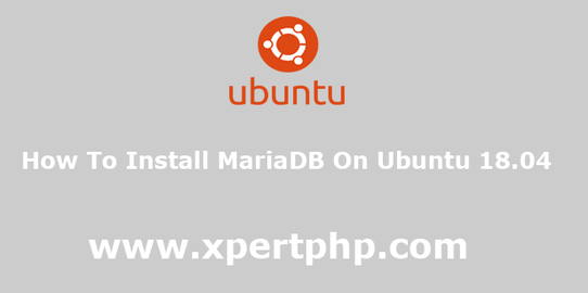 How to Install MariaDB on Ubuntu 18.04