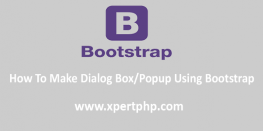 How To Make Dialog Box/Popup Using Bootstrap
