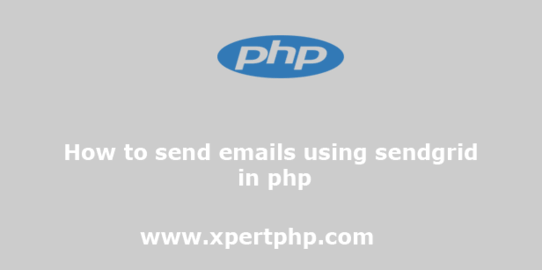 How to send emails using sendgrid in php