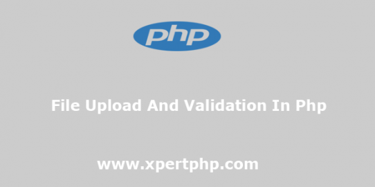 File upload and validation in php