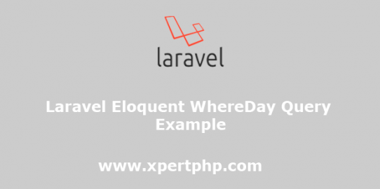 laravel eloquent WhereDay query example