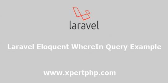 laravel eloquent WhereIn query example
