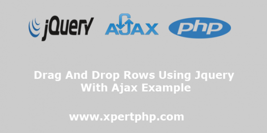 Drag and Drop rows using jquery with ajax example