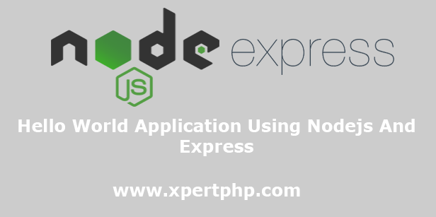 Hello World Application Using Nodejs And Express
