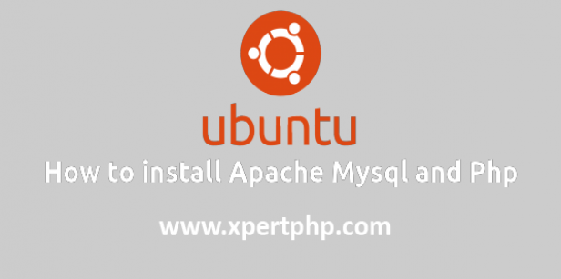 how to Install Apache MySQL and PHP on Ubuntu 16.04 and 18.04
