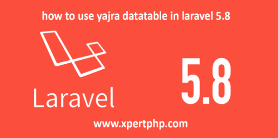 how to use yajra datatable in laravel - XpertPhp