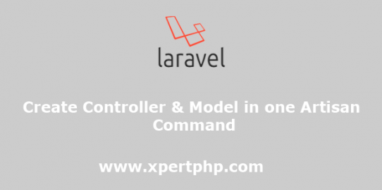 Create Controller & Model in one Artisan Command