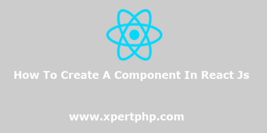 How to create a component in react js