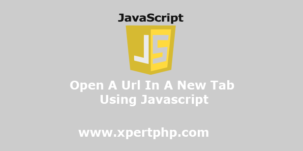 Open A Url In A New Tab Using Javascript