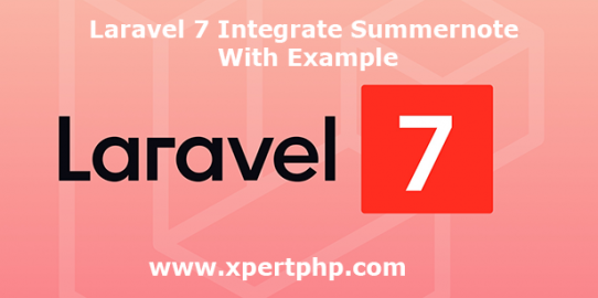 Laravel 7 integrate summernote with example