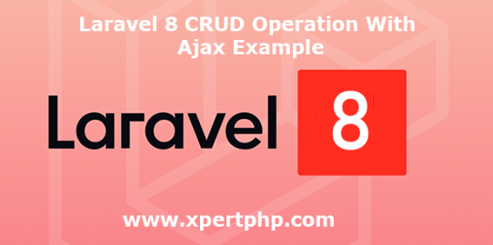 Laravel 8 CRUD Operation With Ajax Example