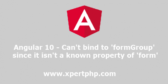 Can't bind to FormGroup since it isn't a known property of form angular