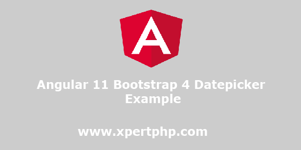 Angular 11 Bootstrap 4 Datepicker Example