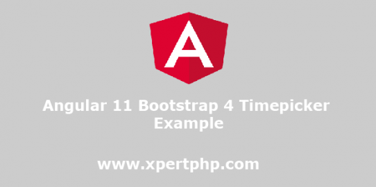 Angular 11 Bootstrap 4 Timepicker Example