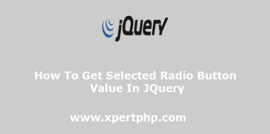 How to Get Selected Radio Button Value in jQuery