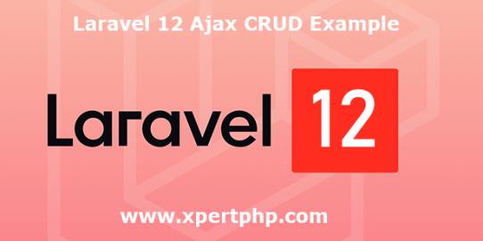 Laravel 12 Ajax CRUD Example