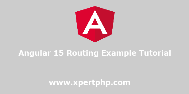 Angular 15 Routing Example Tutorial